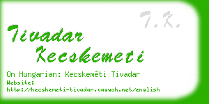 tivadar kecskemeti business card